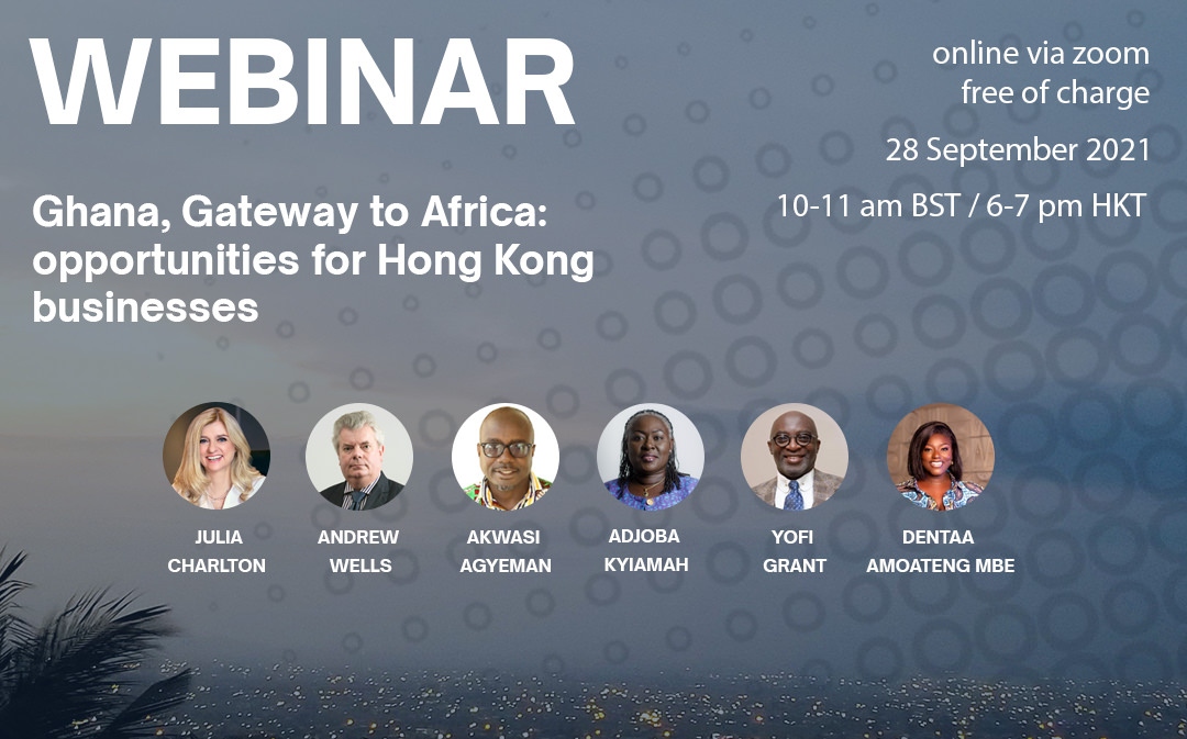 Registration for the webinar on Ghana, Gateway to Africa: opportunities for Hong Kong businesses