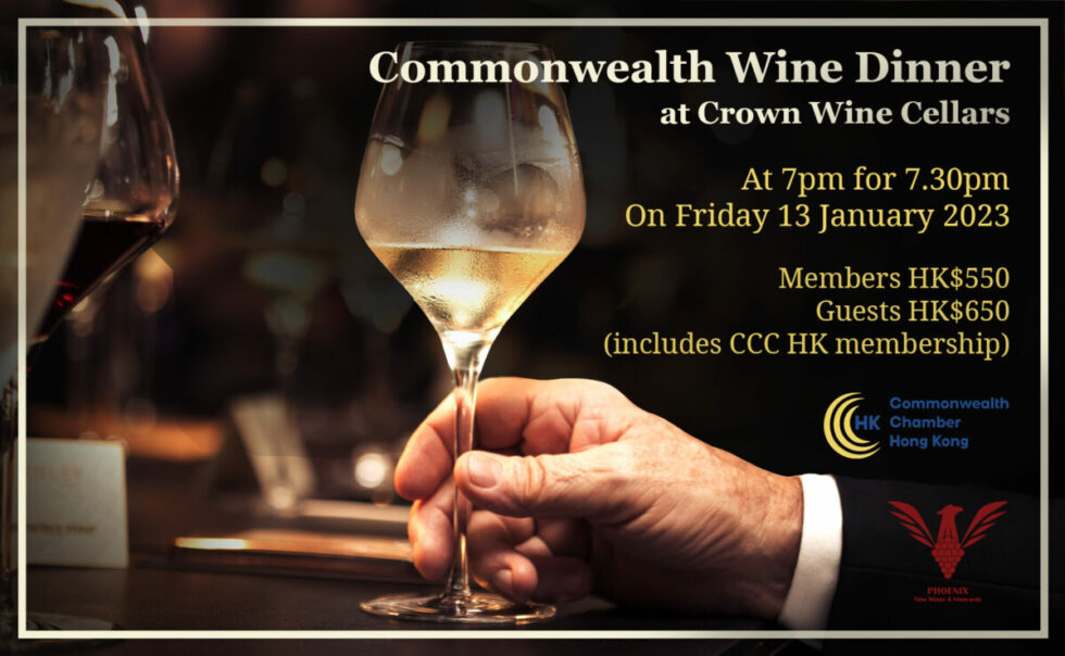Commonwealth Wine Dinner Commonwealth Chamber of Commerce Hong Kong